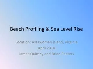 Beach Profiling &amp; Sea Level Rise