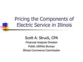 Pricing the Components of Electric Service in Illinois