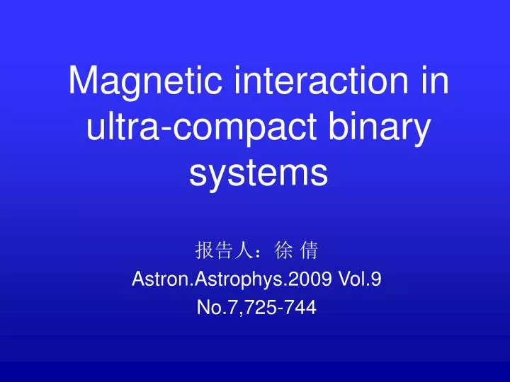 magnetic interaction in ultra compact binary systems