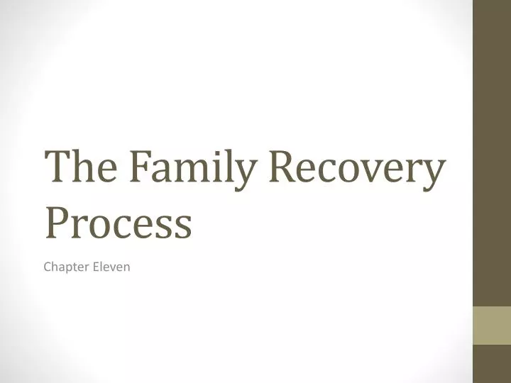 the family recovery process