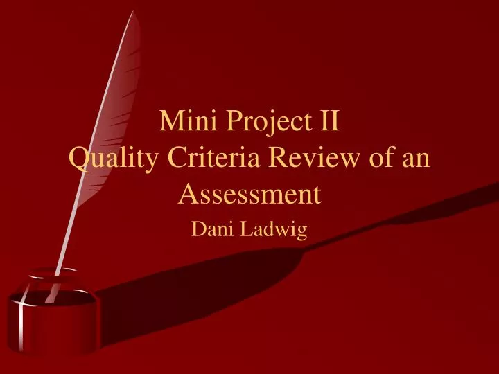 mini project ii quality criteria review of an assessment