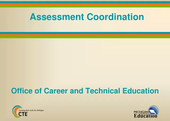 assessment coordination