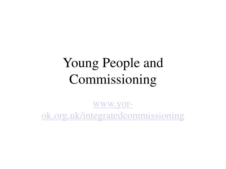 young people and commissioning