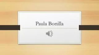 paula bonilla