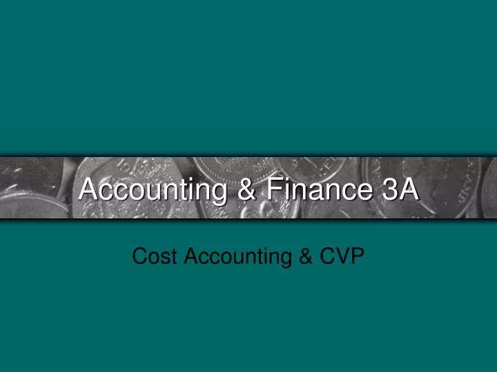accounting finance 3a