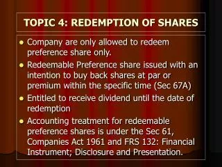 TOPIC 4: REDEMPTION OF SHARES