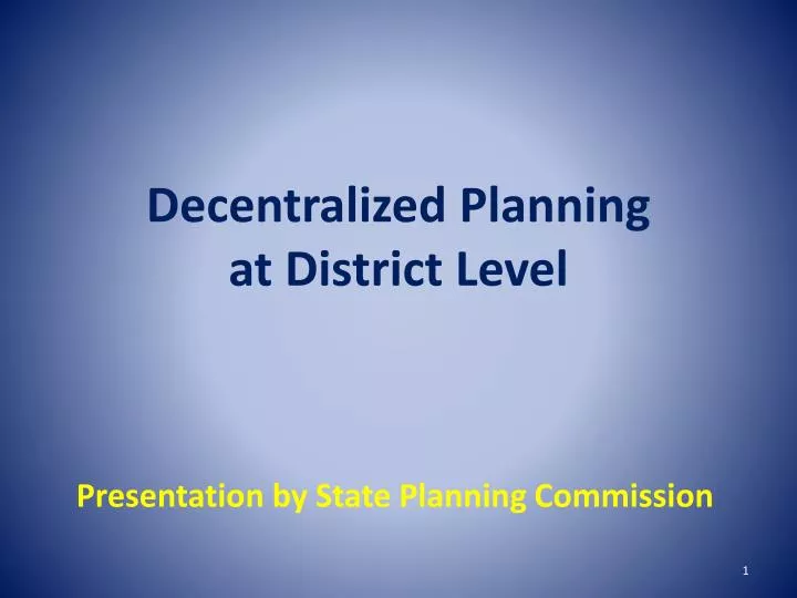 decentralized planning at district level