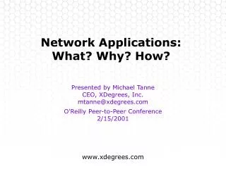 Network Applications: What? Why? How?