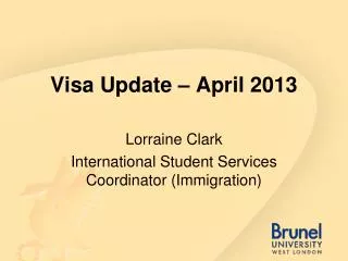 Visa Update – April 2013