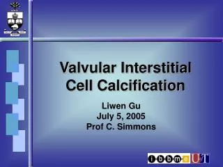 Valvular Interstitial Cell Calcification