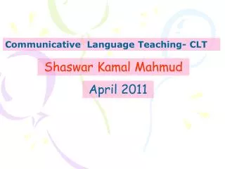 Communicative Language Teaching- CLT