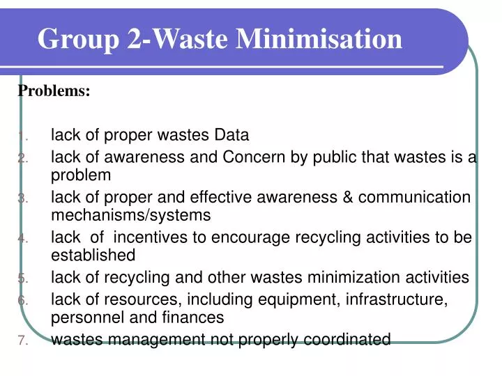 group 2 waste minimisation