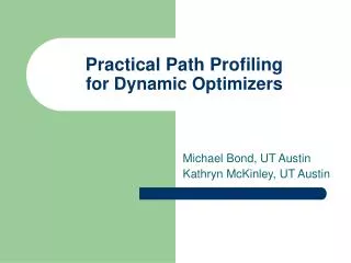 Practical Path Profiling for Dynamic Optimizers