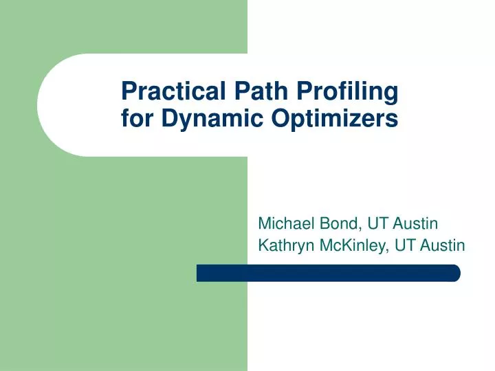 practical path profiling for dynamic optimizers