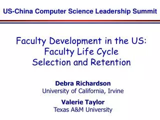 Faculty Development in the US: Faculty Life Cycle Selection and Retention