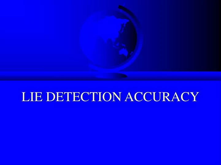 lie detection accuracy