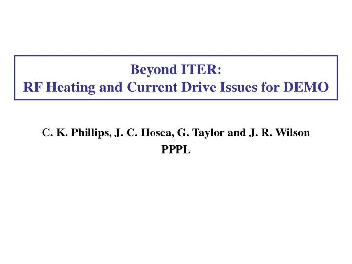 beyond iter rf heating and current drive issues for demo