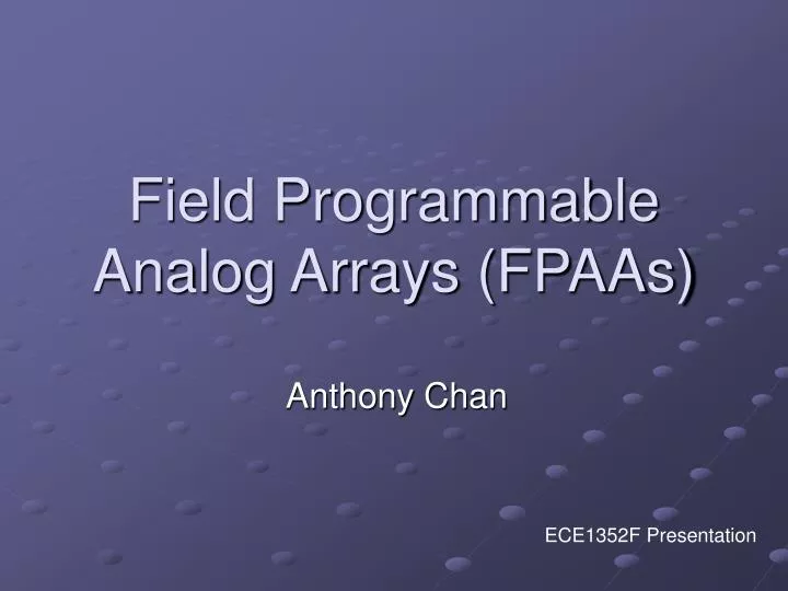 field programmable analog arrays fpaas