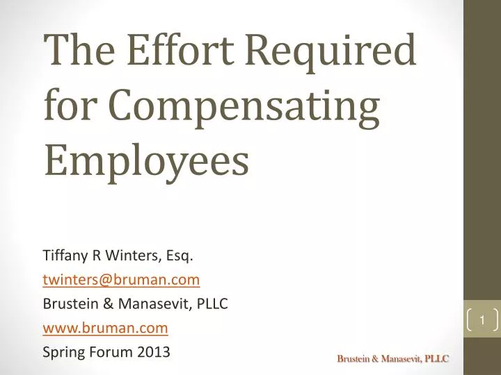 the effort required for compensating employees