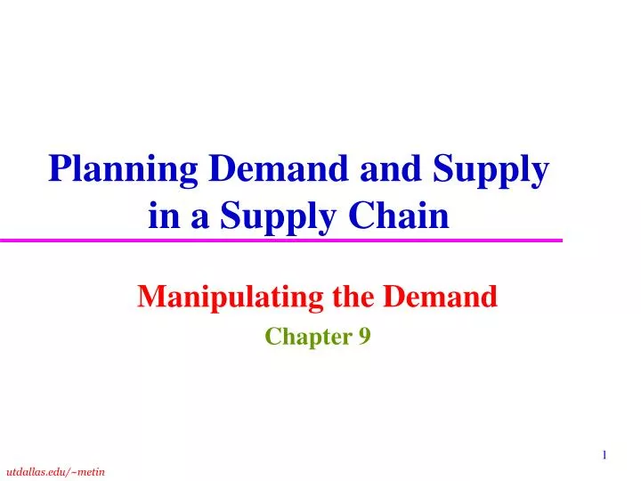 planning demand and supply in a supply chain