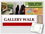 Gallery Walk - slide 1