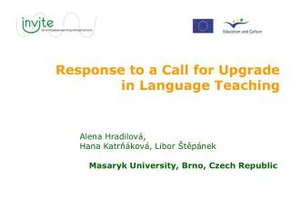 Response to a Call for Upgrade in Language Teaching