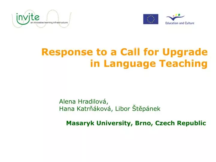 response to a call for upgrade in language teaching