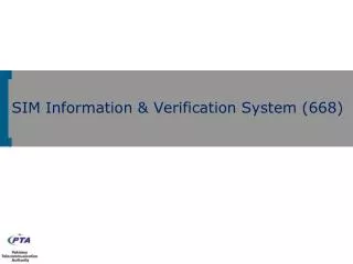 SIM Information &amp; Verification System (668)
