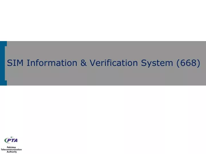 sim information verification system 668