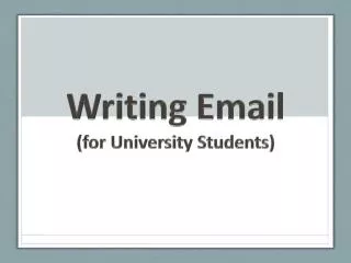 Writing Email (for University Students)