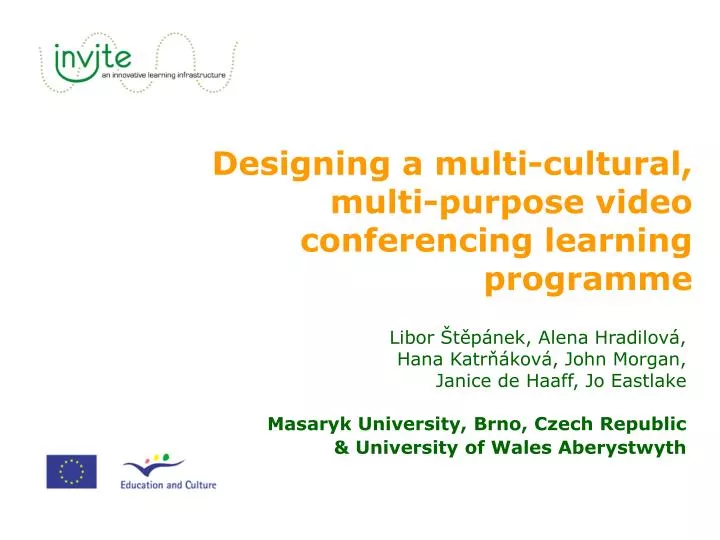 designing a multi cultural multi purpose video conferencing learning programme