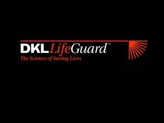DKL LifeGuard™ Model 1.0 Computer Assisted