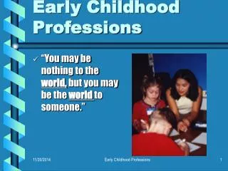 Early Childhood Professions