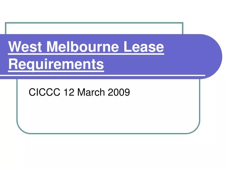 west melbourne lease requirements