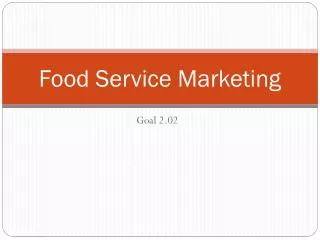 Food Service Marketing