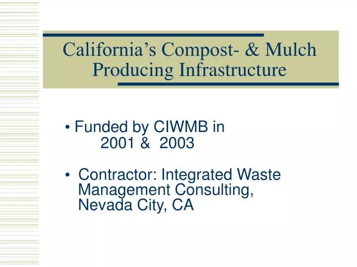 california s compost mulch producing infrastructure