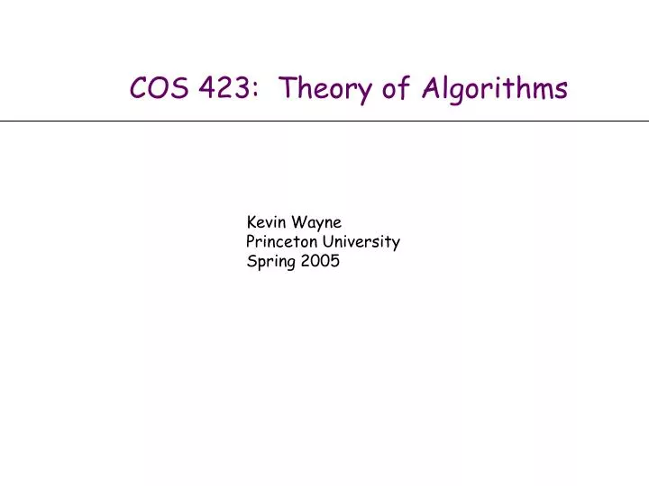 cos 423 theory of algorithms