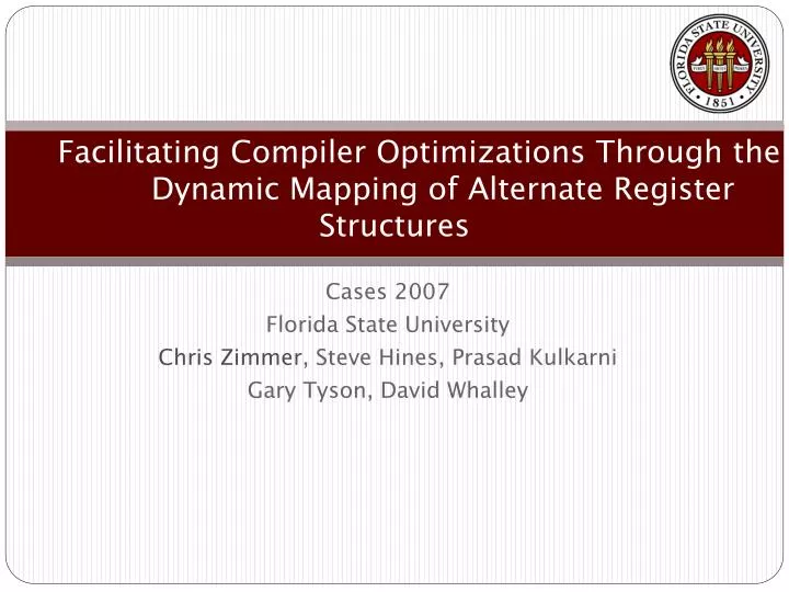 facilitating compiler optimizations through the dynamic mapping of alternate register structures