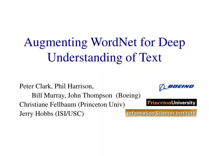 augmenting wordnet for deep understanding of text