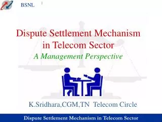 Dispute Settlement Mechanism in Telecom Sector