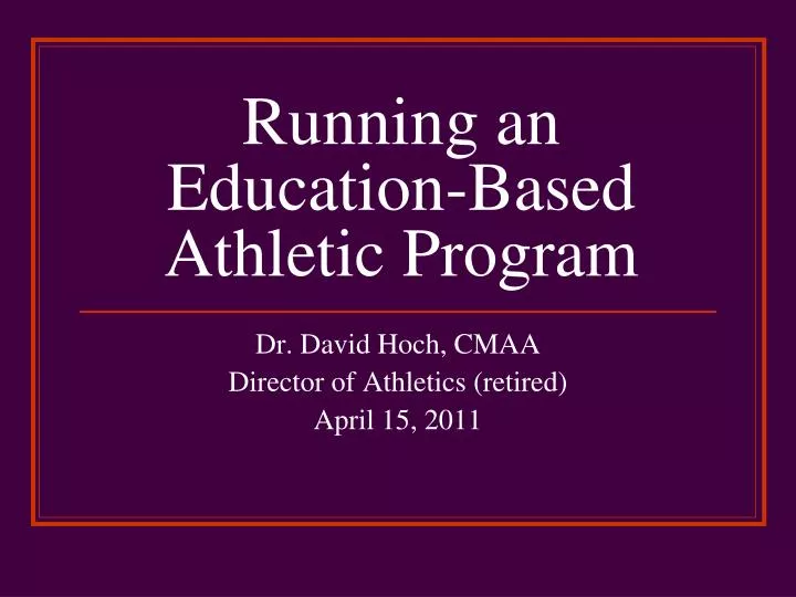 running an education based athletic program