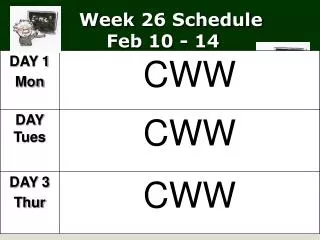week 26 schedule feb 10 14