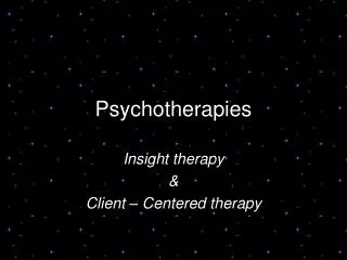Psychotherapies