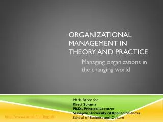 Organizational management in theory and practice