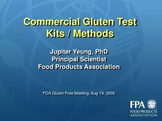 Commercial Gluten Test Kits / Methods