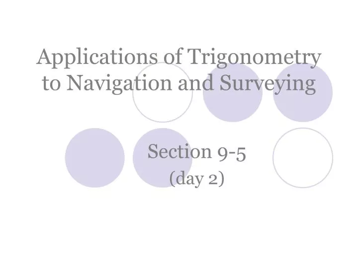 applications of trigonometry to navigation and surveying