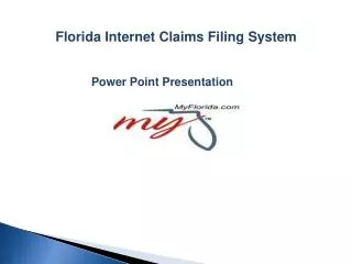 Florida Internet Claims Filing System