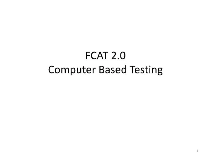 fcat 2 0 computer based testing