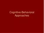 Cognitive-Behavioral Approaches - slide 1