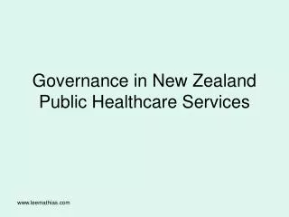 Governance in New Zealand Public Healthcare Services
